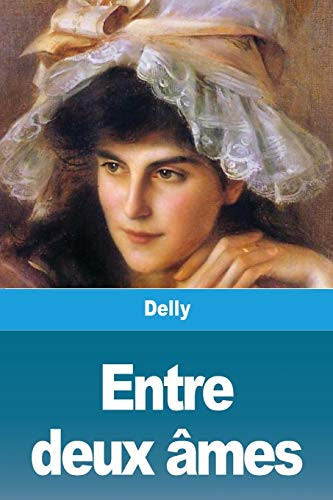 Entre deux âmes (French Edition)