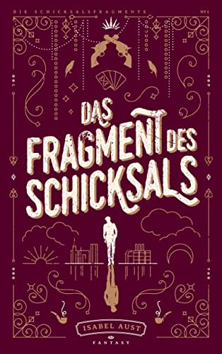 Das Fragment des Schicksals (German Edition)