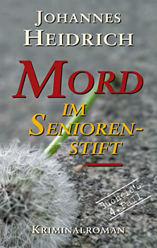 Mord im Seniorenstift (German Edition)