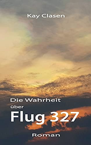 Flug 327 (German Edition)
