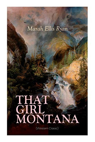 That Girl Montana (Western Classic)