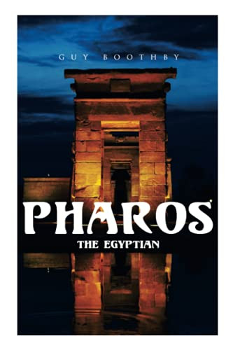Pharos, the Egyptian: Horror Novel