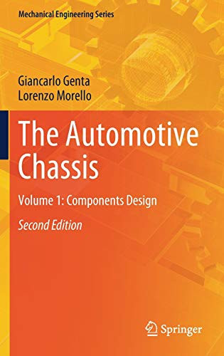 The Automotive Chassis: Volume 1: Components Design (Mechanical Engineering Series)