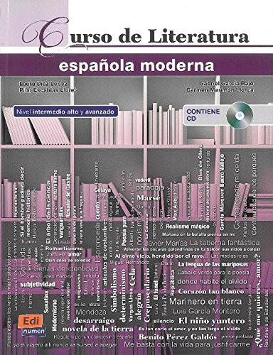 Curso de Literatura espa�ola moderna + CD + ELEteca Access (MATERIAL COMPLEMENTARIO) (Spanish Edition)