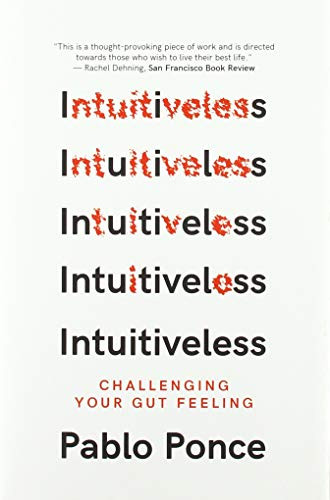 Intuitiveless: Challenging Your Gut Feeling