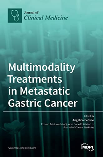 Multimodality Treatments In Metastatic Gastric Cancer