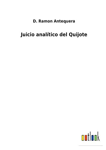 Juicio Analítico Del Quijote - 9783752484250
