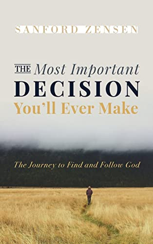 The Most Important Decision You'Ll Ever Make