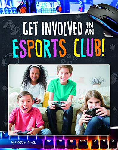 Get Involved In An E-Sports Club!