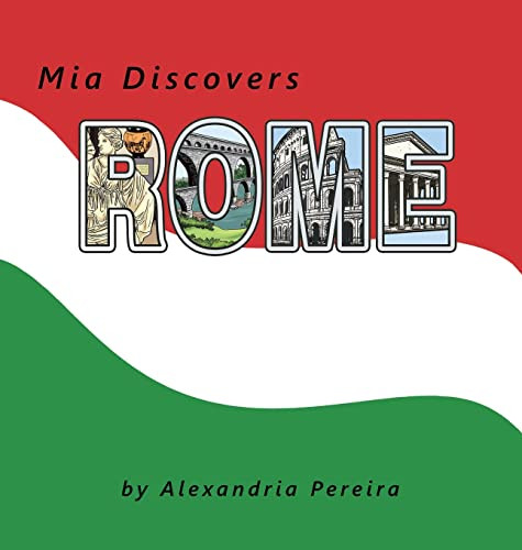 Mia Discovers Rome - 9781665544269