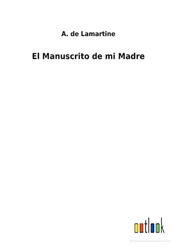 El Manuscrito De Mi Madre - 9783752491449