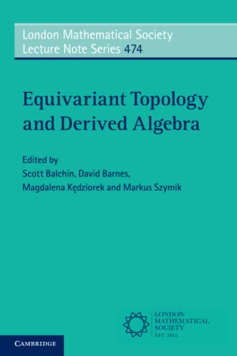 Equivariant Topology And Derived Algebra