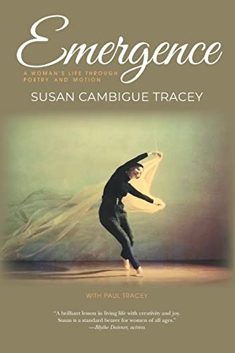 Emergence : A Woman'S Life Through Poetry And Motion
