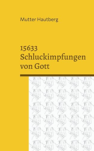 15633 Schluckimpfungen Von Gott : Impfung Ohne Nebenwirkungen