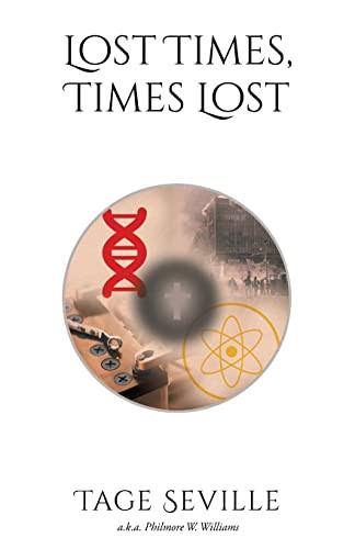 Lost Times, Times Lost - 9781639030361