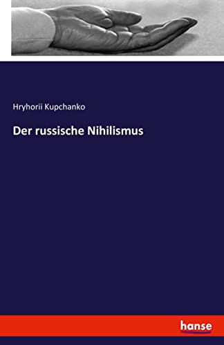 Der Russische Nihilismus