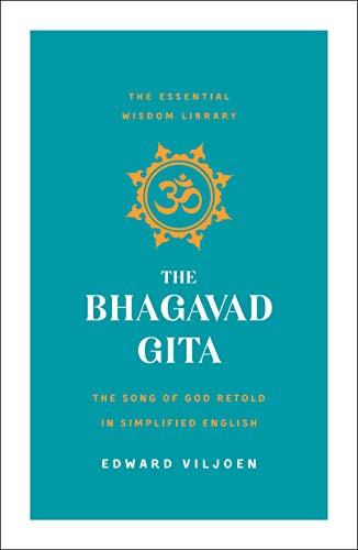 Bhagavad Gita (The Essential Wisdom Library)