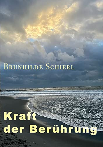 Kraft Der Berührung