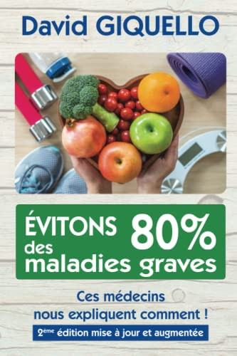 Évitons 80% Des Maladies Graves: Ces Médecins Nous Expliquent Comment !