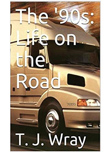 The '90s - Life on the Road (My Life)