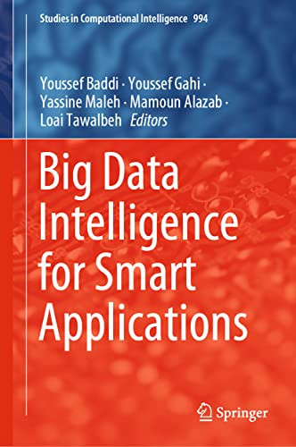 Big Data Intelligence For Smart Applications