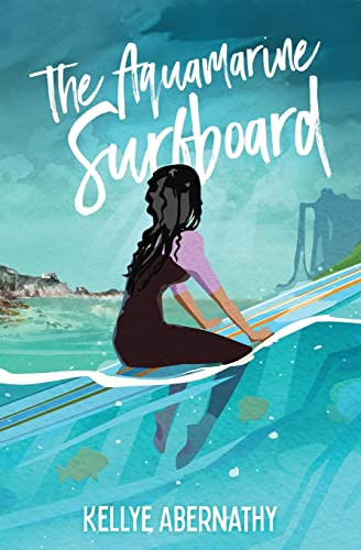 The Aquamarine Surfboard - 9781639881925