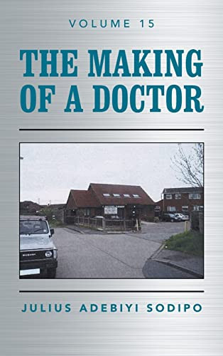 The Making Of A Doctor - 9781982284855