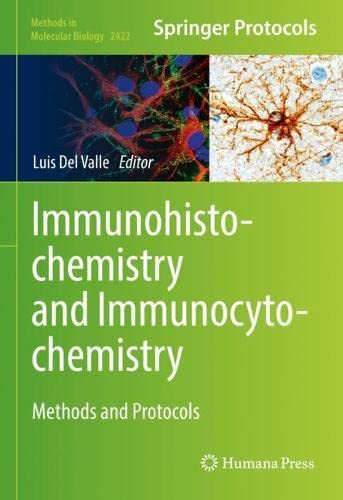 Immunohistochemistry And Immunocytochemistry : Methods And Protocols
