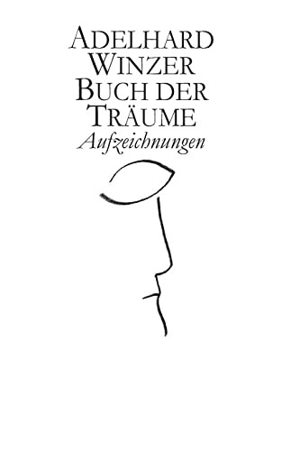 Buch Der Träume : Aufzeichnungen