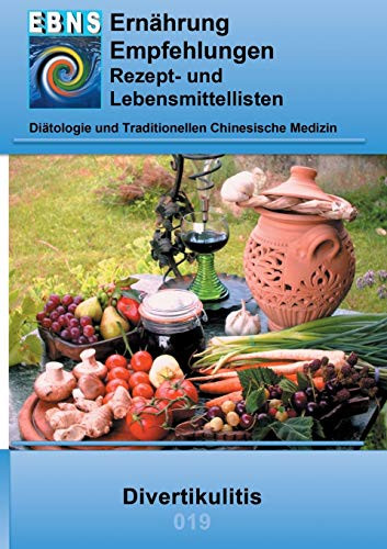 Ernährung Bei Divertikulitis : Diätologie Und Traditionellen Chinesische Medizin
