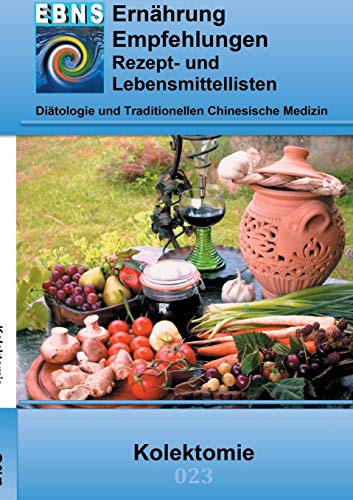 Ernährung Bei Kolektomie : Diätetik - Gastrointestinaltrakt - Dünndarm Und Dickdarm - Kolektomie