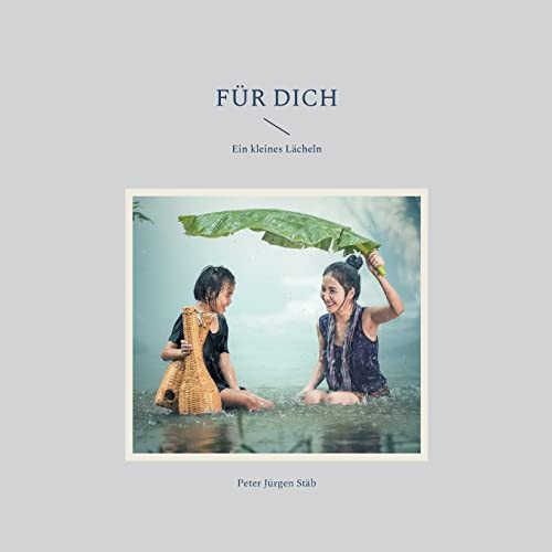 Für Dich : Ein Kleines Lächeln