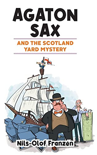 Agaton Sax And The Scotland Yard Mystery - 9781789827422