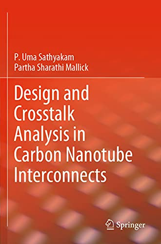 Design And Crosstalk Analysis In Carbon Nanotube Interconnects
