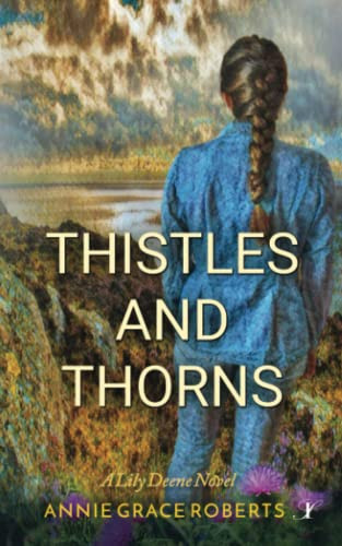 Thistles And Thorns