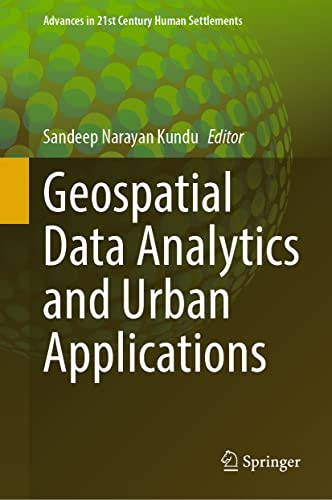 Geospatial Data Analytics And Urban Applications