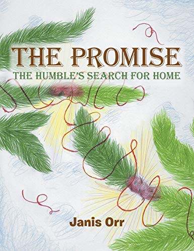 The Promise: The Humbles Search for Home