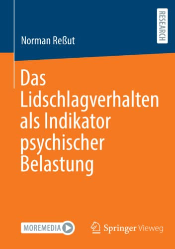 Das Lidschlagverhalten Als Indikator Psychischer Belastung