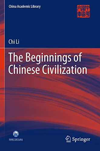 The Beginnings Of Chinese Civilization