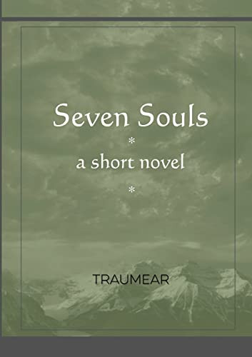 Seven Souls : A Short Novel