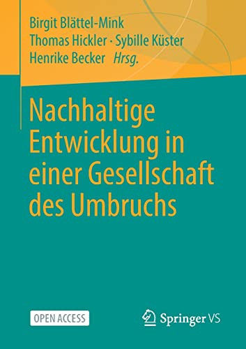 Nachhaltige Entwicklung In Einer Gesellschaft Des Umbruchs
