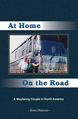 At Home On the Road: A Wayfaring Couple in North America