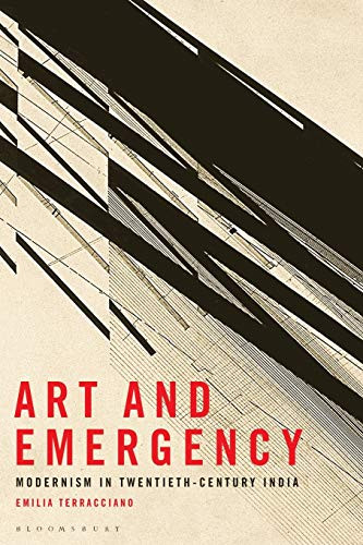 Art and Emergency: Modernism in Twentieth-Century India