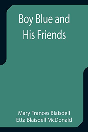 Boy Blue And His Friends
