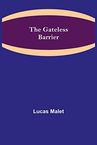 The Gateless Barrier