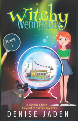 Witchy Wednesday : A Paranormal Cozy Mystery