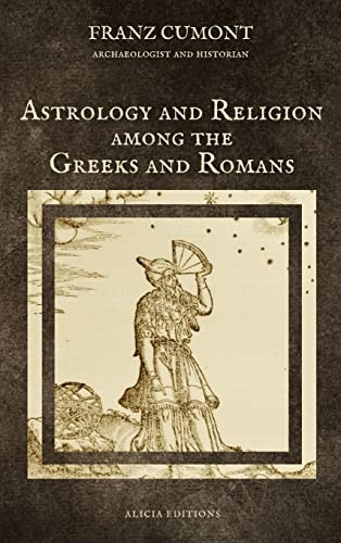 Astrology And Religion Among The Greeks And Romans