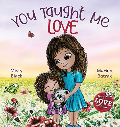 You Taught Me Love : Second Edition - 9781951292829