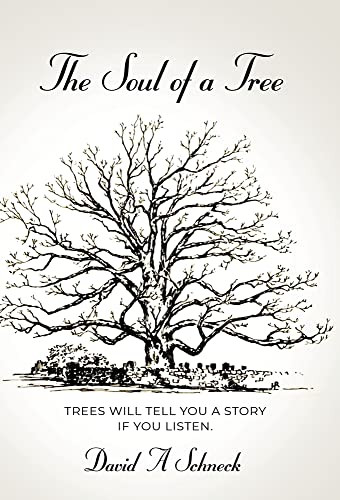 The Soul Of A Tree - 9781647195953