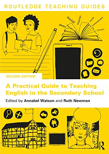 A Practical Guide To Teaching English In The Secondary School